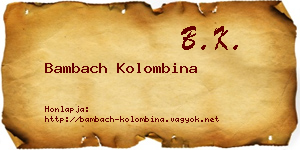 Bambach Kolombina névjegykártya